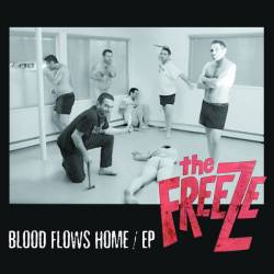 The Freeze : Blood Flows Home